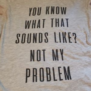 Grey Quote Shirt